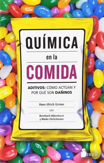 QUÍMICA EN LA COMIDA | 9788417030612 | ULRICH GRIMM, HANS | Galatea Llibres | Llibreria online de Reus, Tarragona | Comprar llibres en català i castellà online