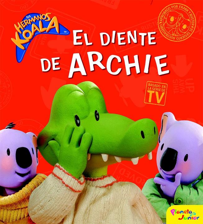 HERMANOS KOALA. EL DIENTE DE ARCHIE | 9788408095170 | LOS HERMANOS KOALA | Galatea Llibres | Llibreria online de Reus, Tarragona | Comprar llibres en català i castellà online