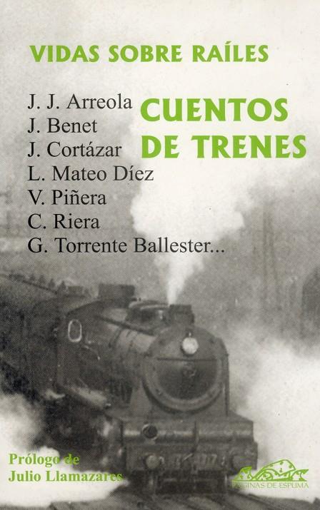 VIDAS SOBRE RAILES. CUENTOS DE TRENES | 9788493124359 | VARIOS | Galatea Llibres | Llibreria online de Reus, Tarragona | Comprar llibres en català i castellà online