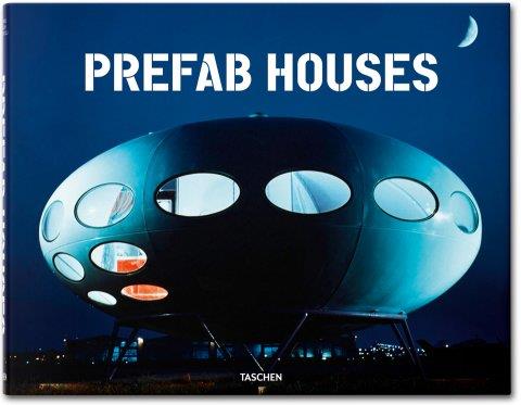 PREFAB HOUSES | 9783836521840 | JAHN, OLIVER/COBBERS, DR. ARNT | Galatea Llibres | Llibreria online de Reus, Tarragona | Comprar llibres en català i castellà online