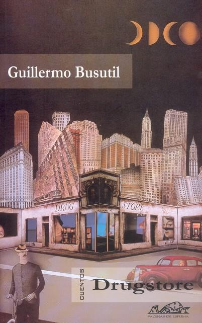 DRUGSTORE CUENTOS | 9788495642257 | BUSUTIL, GUILLERMO | Galatea Llibres | Librería online de Reus, Tarragona | Comprar libros en catalán y castellano online