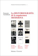 HISTORIOGRAFIA DE LA ARQUITECTURA MODERNA | 9788482113432 | TOURNIKIOTIS, PANAYOTIS | Galatea Llibres | Llibreria online de Reus, Tarragona | Comprar llibres en català i castellà online