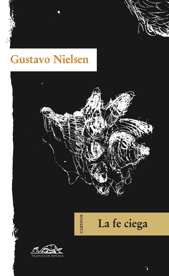 FE CIEGA, LA | 9788483930236 | NIELSEN, GUSTAVO | Galatea Llibres | Llibreria online de Reus, Tarragona | Comprar llibres en català i castellà online