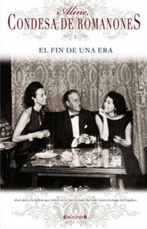 FIN DE UNA ERA, EL | 9788466643870 | ALINE, CONDESA DE ROMANONES | Galatea Llibres | Llibreria online de Reus, Tarragona | Comprar llibres en català i castellà online