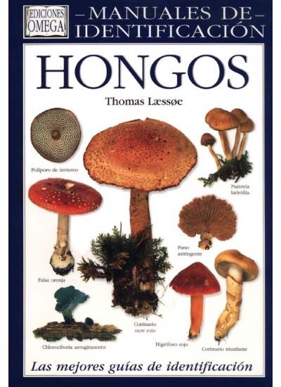 HONGOS. MANUAL DE IDENTIFICACION | 9788428211505 | LAAESSOE, THOMAS | Galatea Llibres | Librería online de Reus, Tarragona | Comprar libros en catalán y castellano online