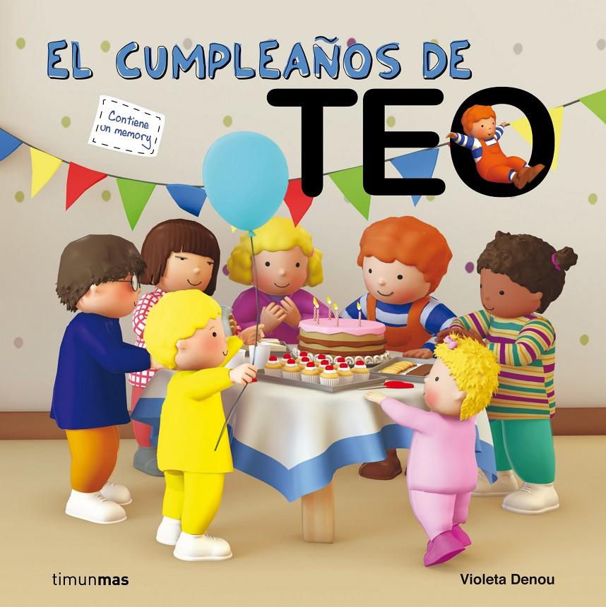 EL CUMPLEAÑOS DE TEO | 9788408006053 | DENOU, VIOLETA | Galatea Llibres | Llibreria online de Reus, Tarragona | Comprar llibres en català i castellà online