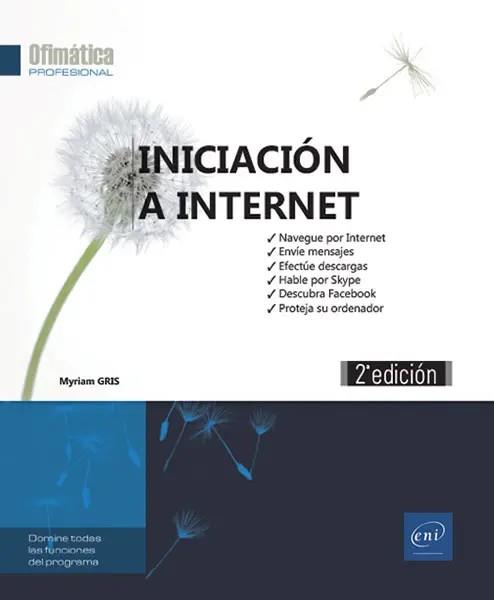 INICIACION A INTERNET. OFIMATICA PROFESIONAL | 9782409016875 | GRIS, MYRIAM | Galatea Llibres | Librería online de Reus, Tarragona | Comprar libros en catalán y castellano online