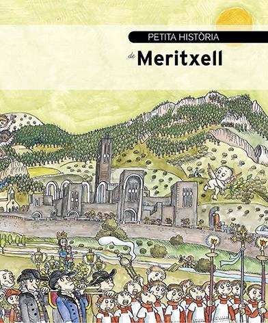 PETITA HISTORIA DE MERITXELL | 9788499794297 | ROSSELL, RAMON | Galatea Llibres | Librería online de Reus, Tarragona | Comprar libros en catalán y castellano online