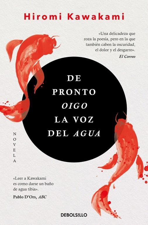 DE PRONTO OIGO LA VOZ DEL AGUA | 9788466367479 | KAWAKAMI, HIROMI | Galatea Llibres | Llibreria online de Reus, Tarragona | Comprar llibres en català i castellà online