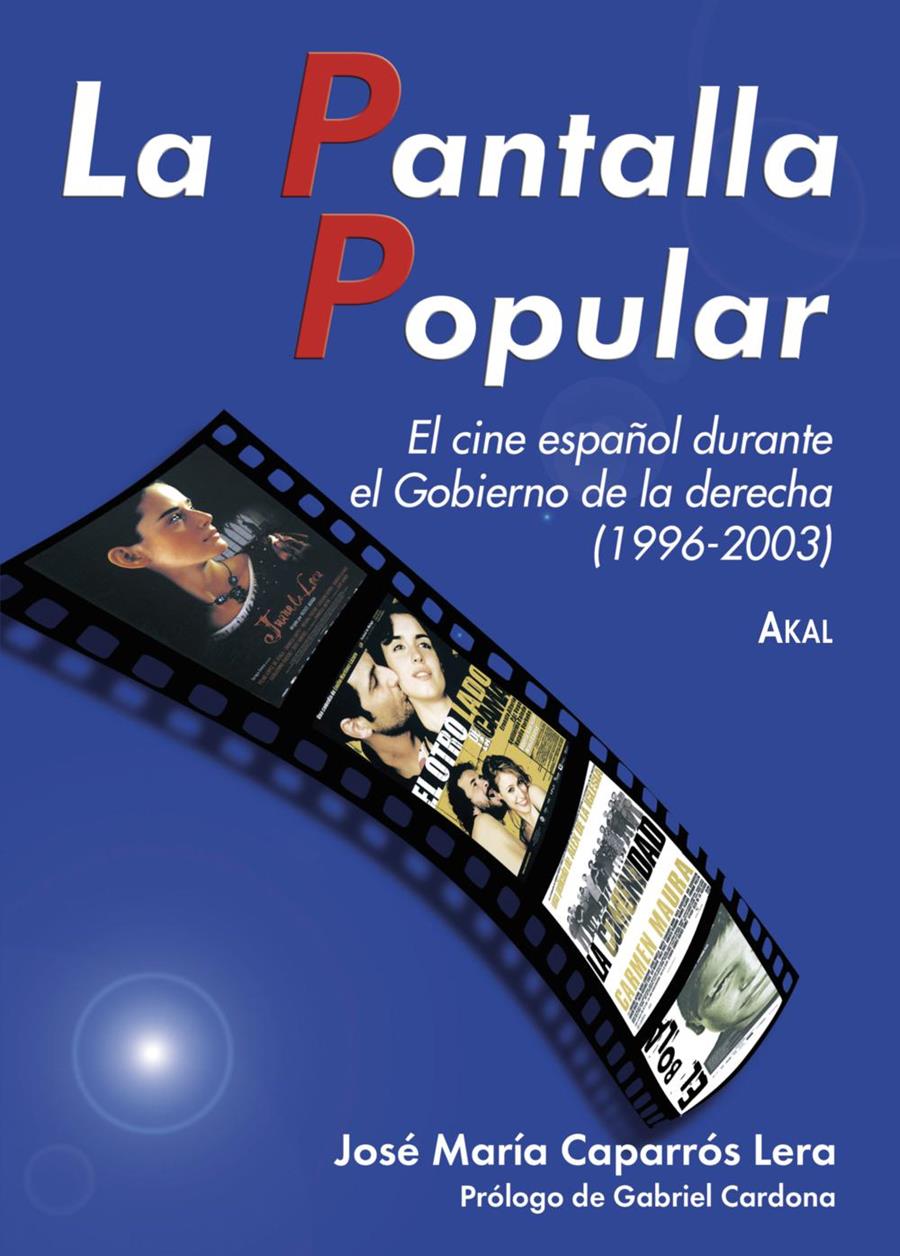 PANTALLA POPULAR, LA | 9788446024149 | CAPARROS LERA, JOSE Mº | Galatea Llibres | Llibreria online de Reus, Tarragona | Comprar llibres en català i castellà online