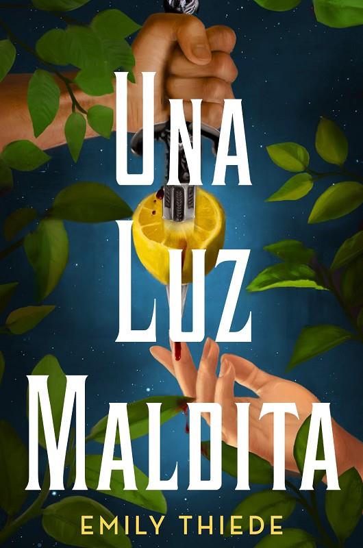 UNA LUZ MALDITA | 9788419266163 | THIEDE, EMILY | Galatea Llibres | Llibreria online de Reus, Tarragona | Comprar llibres en català i castellà online