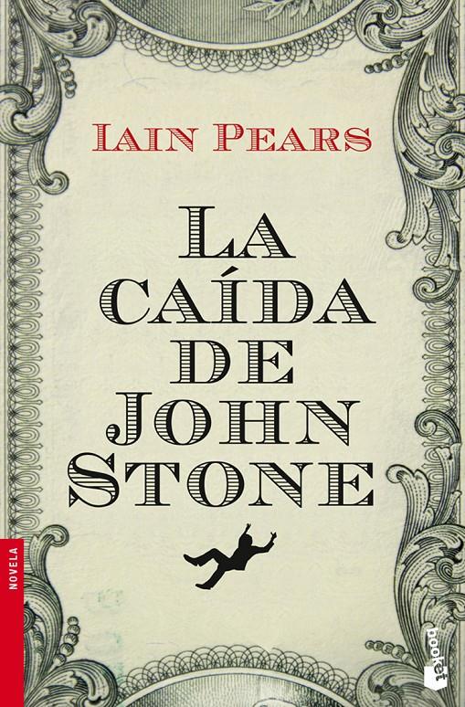 CAIDA DE JOHN STONE, LA | 9788432251054 | PEARS, IAIN | Galatea Llibres | Llibreria online de Reus, Tarragona | Comprar llibres en català i castellà online