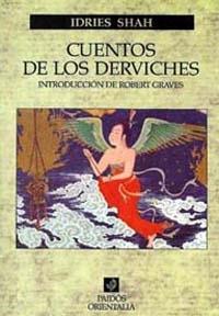 CUENTOS DE LOS DERVICHES      (DIP) | 9788475090788 | Shah, Idries | Galatea Llibres | Llibreria online de Reus, Tarragona | Comprar llibres en català i castellà online