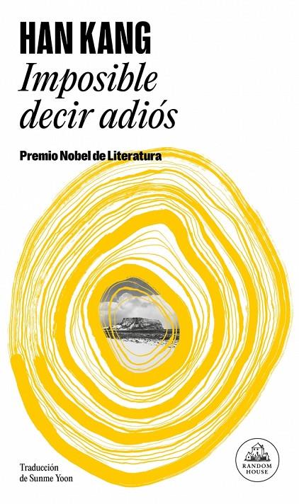 IMPOSIBLE DECIR ADIOS | 9788439745006 | KANG, HAN | Galatea Llibres | Llibreria online de Reus, Tarragona | Comprar llibres en català i castellà online