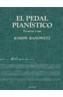 PEDAL PIANISTICO, EL.TECNICAS Y USO | 9788436812848 | BANOWETZ, JOSEPH | Galatea Llibres | Llibreria online de Reus, Tarragona | Comprar llibres en català i castellà online