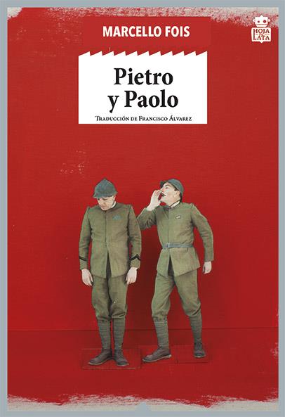 PIETRO Y PAOLO | 9788416537792 | FOIS, MARCELLO | Galatea Llibres | Librería online de Reus, Tarragona | Comprar libros en catalán y castellano online