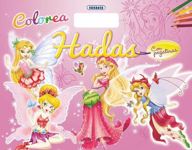 COLOREA HADAS CON PEGATINAS | 9788467726381 | Galatea Llibres | Llibreria online de Reus, Tarragona | Comprar llibres en català i castellà online