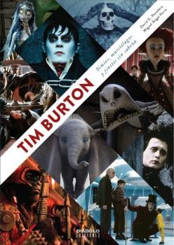 TIM BURTON. SIMIOS, MURCIELAGOS Y JINETES SIN CABEZA | 9788412000894 | PANADERO, DAVID | Galatea Llibres | Llibreria online de Reus, Tarragona | Comprar llibres en català i castellà online