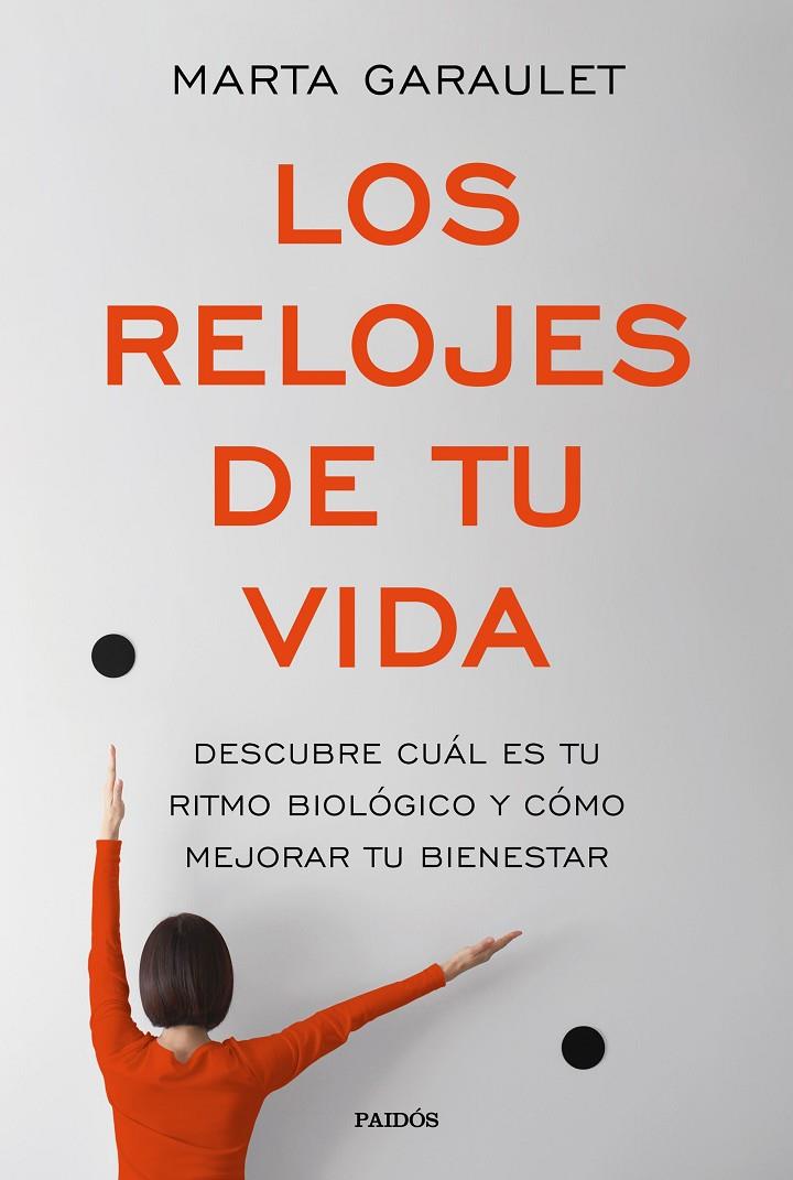 LOS RELOJES DE TU VIDA | 9788449333668 | GARAULET, MARTA | Galatea Llibres | Llibreria online de Reus, Tarragona | Comprar llibres en català i castellà online