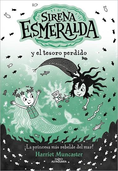 LA SIRENA ESMERALDA 3 - SIRENA ESMERALDA Y EL TESORO PERDIDO | 9788419688552 | MUNCASTER, HARRIET | Galatea Llibres | Llibreria online de Reus, Tarragona | Comprar llibres en català i castellà online