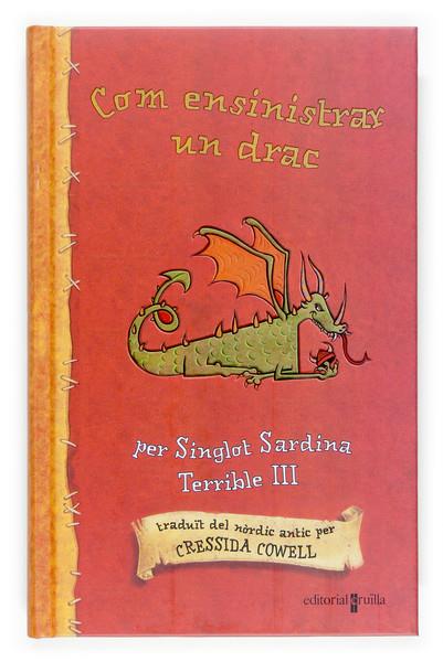 COM ENSINISTRAR UN DRAC | 9788466117210 | COEWLL, CRESSIDA | Galatea Llibres | Llibreria online de Reus, Tarragona | Comprar llibres en català i castellà online