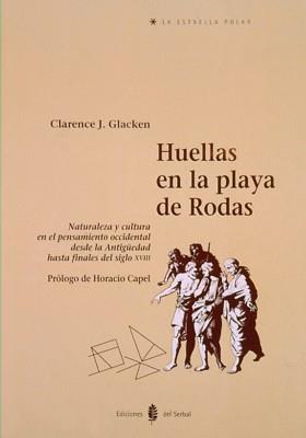 HUELLAS EN LA PLAYA DE RODAS | 9788476281567 | GLACKEN,CLARENCE | Galatea Llibres | Librería online de Reus, Tarragona | Comprar libros en catalán y castellano online