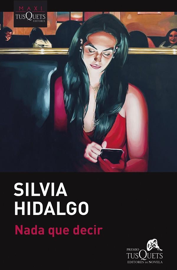 NADA QUE DECIR | 9788411075022 | HIDALGO, SILVIA | Galatea Llibres | Llibreria online de Reus, Tarragona | Comprar llibres en català i castellà online