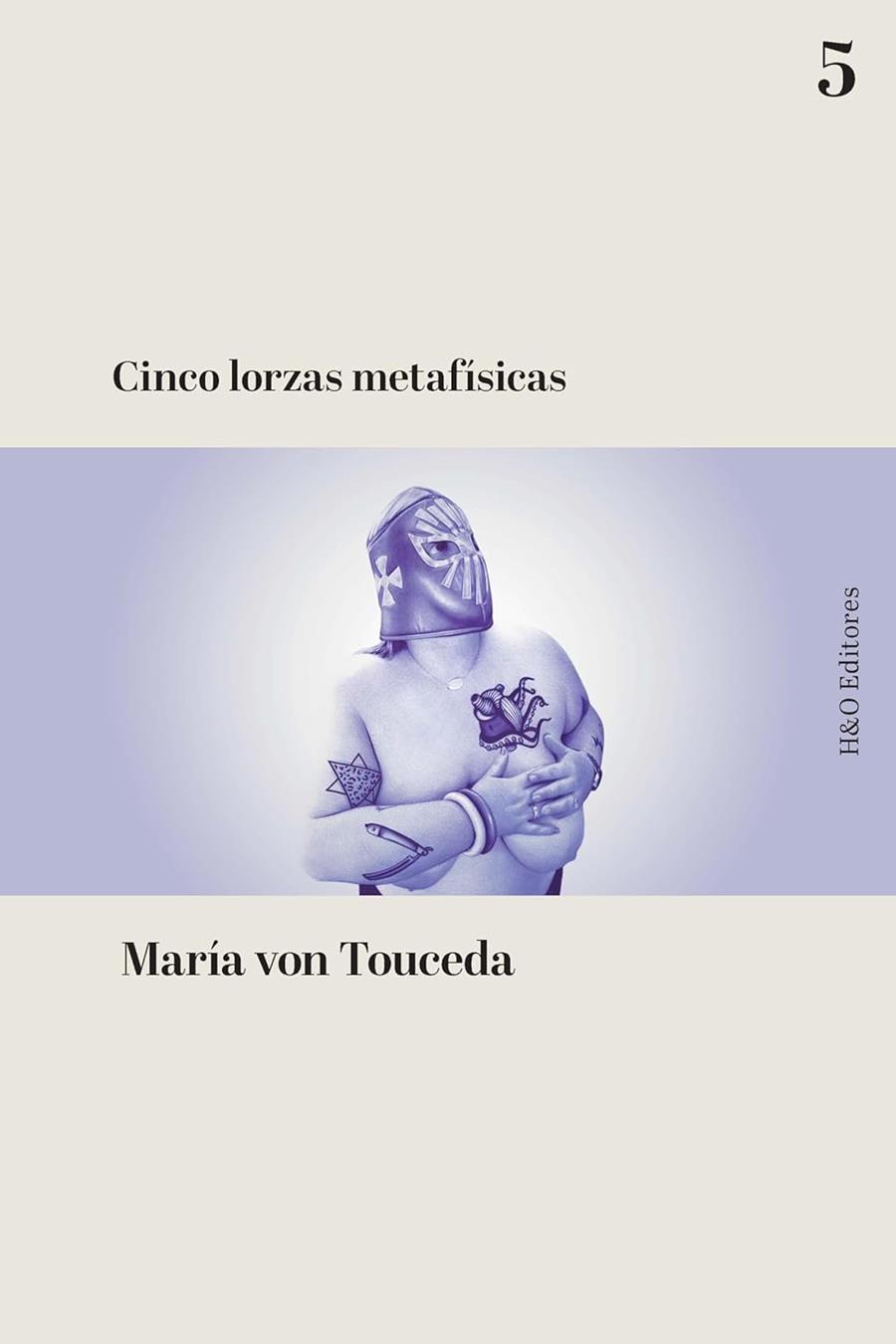 CINCO LORZAS METAFÍSICAS | 9788412884821 | VON TOUCEDA, MARÍA | Galatea Llibres | Llibreria online de Reus, Tarragona | Comprar llibres en català i castellà online