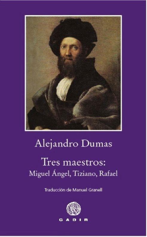 TRES MAESTROS | 9788412927771 | DUMAS, ALEJANDRO | Galatea Llibres | Llibreria online de Reus, Tarragona | Comprar llibres en català i castellà online