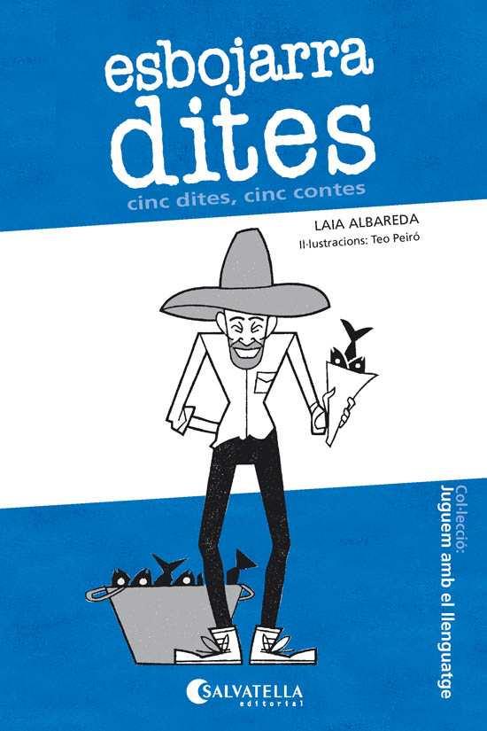 ESBOJARRADITES | 9788417091231 | ALBAREDA GARCIA, LAIA/PEIRó DALMAU, TEóFIL | Galatea Llibres | Llibreria online de Reus, Tarragona | Comprar llibres en català i castellà online