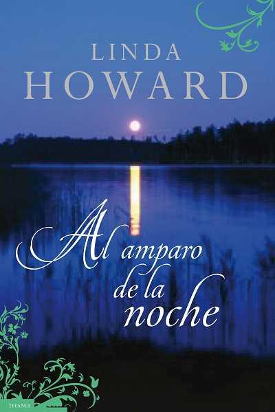 AL AMPARO DE LA NOCHE | 9788496711501 | HOWARD, LINDA | Galatea Llibres | Librería online de Reus, Tarragona | Comprar libros en catalán y castellano online