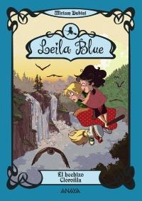 LEILA BLUE 3: EL HECHIZO CLOROFILA | 9788467829334 | DUBINI, MIRIAM | Galatea Llibres | Llibreria online de Reus, Tarragona | Comprar llibres en català i castellà online