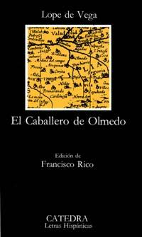 EL CABALLERO DE OLMEDO | 9788437603094 | VEGA, LOPE DE | Galatea Llibres | Librería online de Reus, Tarragona | Comprar libros en catalán y castellano online