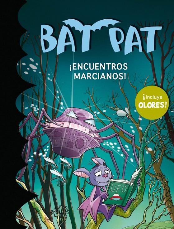 ENCUENTROS MARCIANOS! (BAT PAT OLORES, 6) | 9788484419457 | PAVANELLO, ROBERTO | Galatea Llibres | Librería online de Reus, Tarragona | Comprar libros en catalán y castellano online