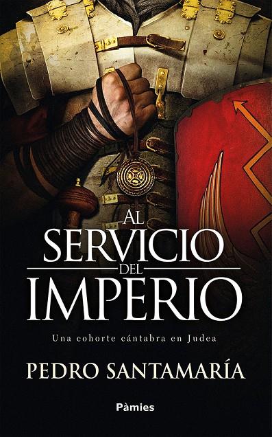 AL SERVICIO DEL IMPERIO | 9788416970773 | SANTAMARIA, PEDRO | Galatea Llibres | Llibreria online de Reus, Tarragona | Comprar llibres en català i castellà online