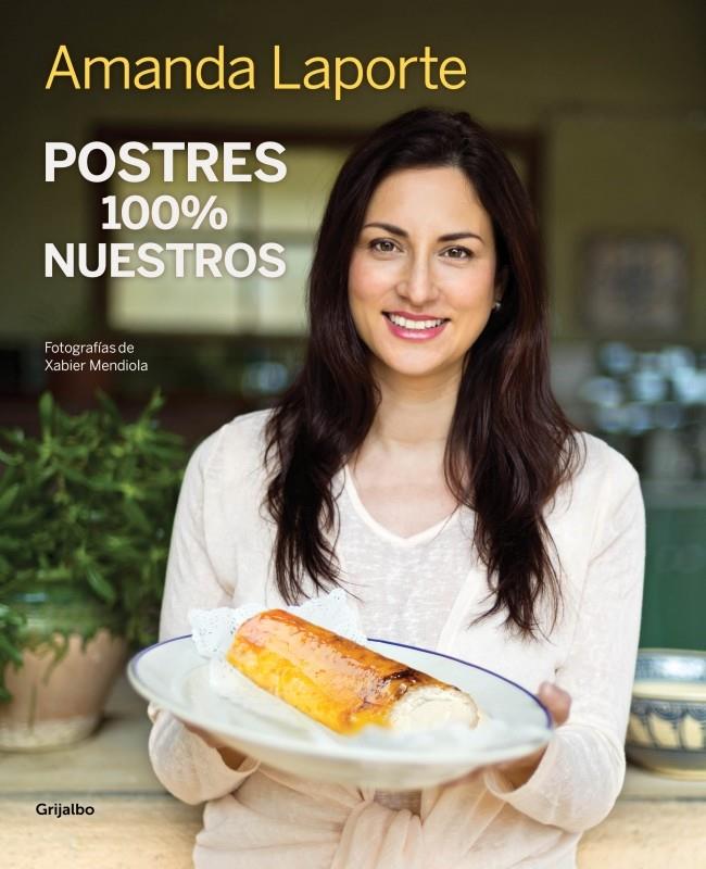 POSTRES 100% NUESTROS | 9788415989813 | LAPORTE, AMANDA | Galatea Llibres | Llibreria online de Reus, Tarragona | Comprar llibres en català i castellà online