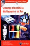 SISTEMAS INFORMATICOS MULTIUSUARIO Y EN RED | 9788478977680 | RAYA GONZALEZ, LAURA [ET. AL.] | Galatea Llibres | Llibreria online de Reus, Tarragona | Comprar llibres en català i castellà online