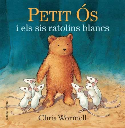 PETIT OS I ELS SIS RATOLINS BLANCS | 9788426141088 | WORMELL, CHRIS | Galatea Llibres | Llibreria online de Reus, Tarragona | Comprar llibres en català i castellà online