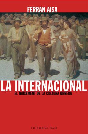 INTERNACIONAL, LA | 9788485031733 | AISA, FERRAN | Galatea Llibres | Librería online de Reus, Tarragona | Comprar libros en catalán y castellano online