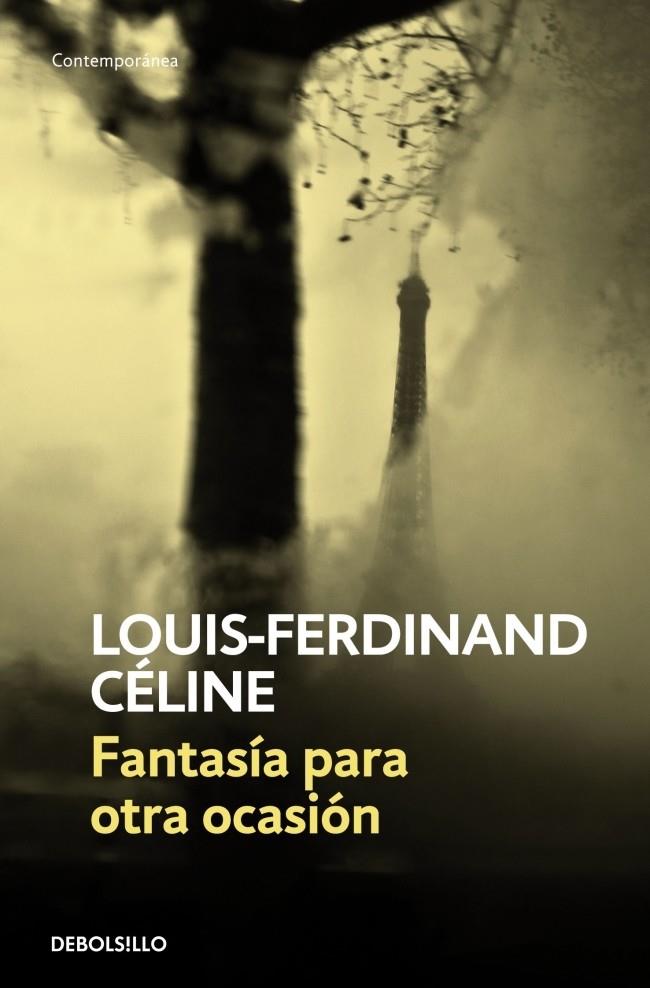 FANTASIA PARA OTRA OCASION | 9788483461211 | CELINE, LOUIS FERDINAND | Galatea Llibres | Llibreria online de Reus, Tarragona | Comprar llibres en català i castellà online