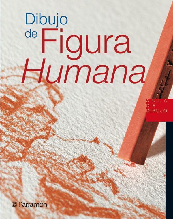 DIBUJO DE FIGURA HUMANA | 9788434224865 | CANAL, Mº FERNANDA (ED.) | Galatea Llibres | Librería online de Reus, Tarragona | Comprar libros en catalán y castellano online