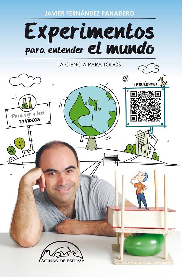 EXPERIMENTOS PARA ENTENDER EL MUNDO | 9788483931677 | FERNÁNDEZ PANADERO, JAVIER | Galatea Llibres | Llibreria online de Reus, Tarragona | Comprar llibres en català i castellà online