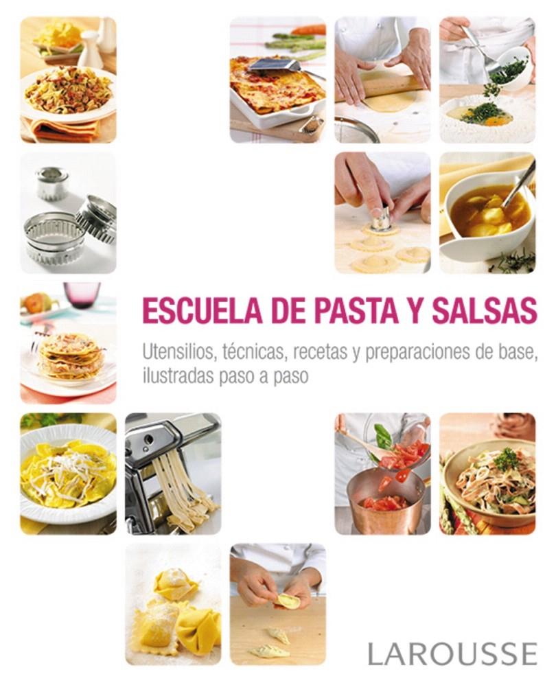 ESCUELA DE PASTA Y SALSAS | 9788416368341 | Galatea Llibres | Llibreria online de Reus, Tarragona | Comprar llibres en català i castellà online