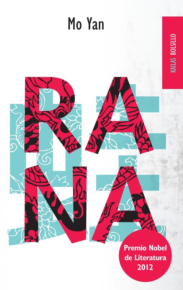 RANA | 9788494139154 | YAN, MO | Galatea Llibres | Librería online de Reus, Tarragona | Comprar libros en catalán y castellano online