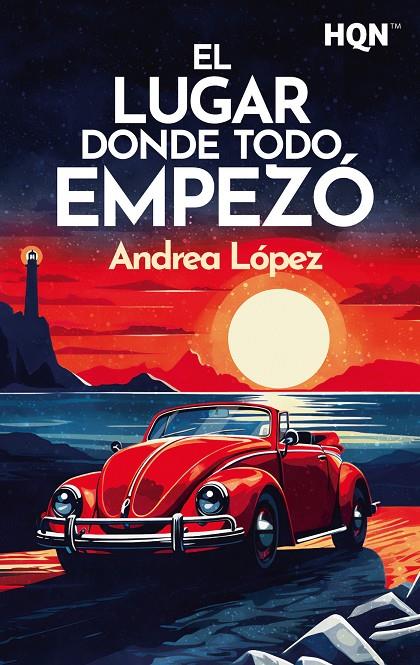 EL LUGAR DONDE TODO EMPEZÓ | 9788411419864 | LÓPEZ, ANDREA | Galatea Llibres | Llibreria online de Reus, Tarragona | Comprar llibres en català i castellà online