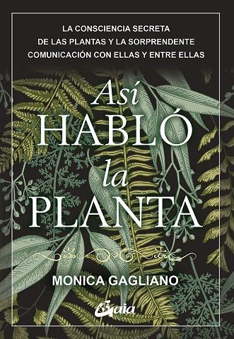 ASÍ HABLÓ LA PLANTA | 9788484458661 | GAGLIANO, MONICA | Galatea Llibres | Llibreria online de Reus, Tarragona | Comprar llibres en català i castellà online