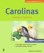 CAROLINAS SANAS Y FELICES | 9788425515354 | HAUPT, THOMAS | Galatea Llibres | Llibreria online de Reus, Tarragona | Comprar llibres en català i castellà online