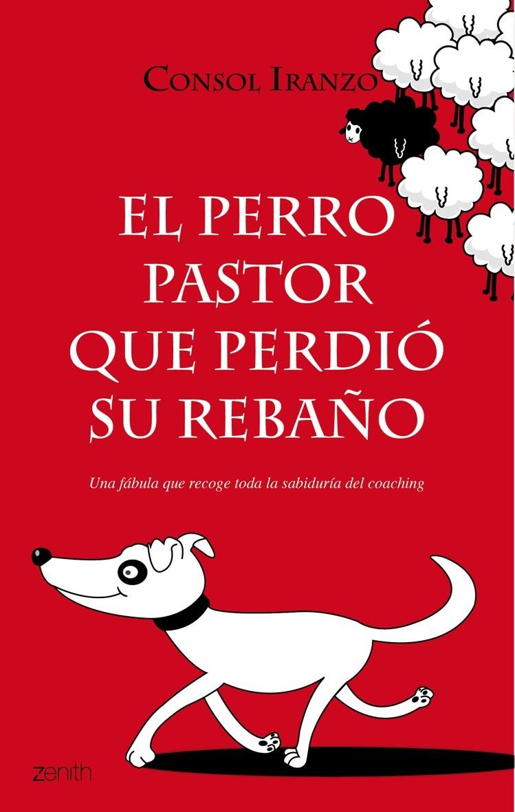 PERRO PASTOR QUE PERDIO SU REBAÑO, EL | 9788408079699 | IRANZO, CONSOL | Galatea Llibres | Llibreria online de Reus, Tarragona | Comprar llibres en català i castellà online