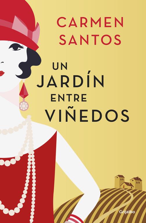 UN JARDÍN ENTRE VIÑEDOS | 9788425353871 | SANTOS, CARMEN | Galatea Llibres | Llibreria online de Reus, Tarragona | Comprar llibres en català i castellà online