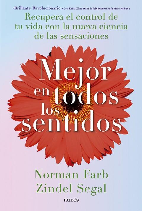 MEJOR EN TODOS LOS SENTIDOS | 9788449342882 | SEGAL, ZINDEL/FARB, NORMAN | Galatea Llibres | Llibreria online de Reus, Tarragona | Comprar llibres en català i castellà online